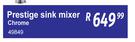 Prestige Sink Mixer Chrome 49849