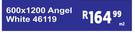 600 x 1200 Angel White 46119-Per Sqm