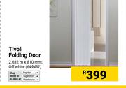 Tivoli Folding Door 2032m x 810mm 649431