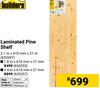 Builders Laminated Pine Shelf 653355-1.8m X 610mm X 21m