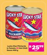 Lucky Star Pilchards In Tomato Or Hot Chilli Sauce-400g Each