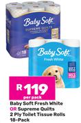 Baby Soft Fresh White Or Supreme Quilts 2 Ply Toilet Tissue Rolls 18 Pack-Per Pack