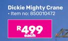 Dickie Mighty Crane
