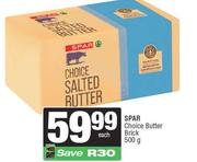 Spar Choice Butter Brick-500g Each