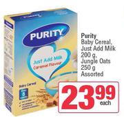 Purity Baby Cereal Just Add Milk 200g, Jungle Oats 250g-Each
