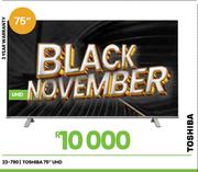Toshiba 75" UHD Television 23-790