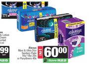 Always Maxi & Ultra Duo Sanitary Pads 16s/18s/20s Or Pantyliners 40s-For 2