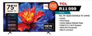 TCL 75" QLED Google TV 144Hz 75P8K