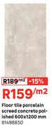 Floor Tile Porcelain Screed Concreto Polished 600 x 1200mm 81498850-Per Sqm