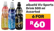 Aquelle Viv Sports Drink Assorted-For 6 x 500ml