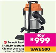Bennett Read Titan 20 Vacuum Cleaner HVC220