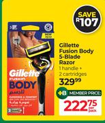 Gillette Fusion Body 5-Blade Razor 1 Handle + 2 Cartridges-Per Pack