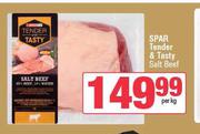 Spar Tender & Tasty Salt Beef-Per Kg