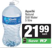 Aquelle Natural Still Water-5Ltr