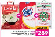 Excella Parboiled Rice 10Kg + Golden Cloud Cake Flour 10Kg + Ace Super Maize Meal 10Kg-For All