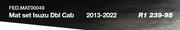 Mat Set Isuzu Dbl Cab 2013-2022