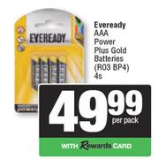 Everyday AAA Power Plus Gold Batteries (R03 BP4)-4s Per Pack
