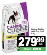 Canine Cuisine Adult Dog Food-6Kg Each
