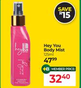 Hey You Body Mist-125ml