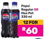 Pepsi Regular Or Max Pet-For 12 x 330ml