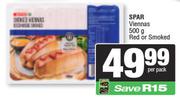 Spar Viennas Red Or Smoked-500g Per Pack