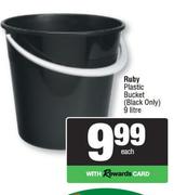 Ruby Plastic Bucket Black Only-9L Each