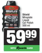 Shield Miraplate Liquid Car Polish-500ml