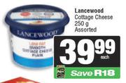 Lancewood Cottage Cheese Assorted-250g Each