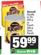 Nescafe Ricoffy In Tin 250g Or Pouch 280g-Each