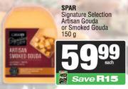 Spar Signature Selection Artisan Gouda Or Smoked Gouda-150g Each