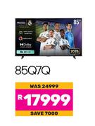 Hisense 85" 4K QLED 144Hz TV 85Q7Q