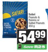Safari Peanuts & Raisins Or Salted Peanuts-450g Each