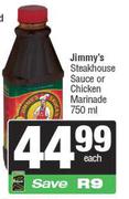 Jimmy's Steakhouse Sauce Or Chicken Marinade-750ml Each