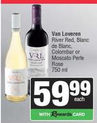 Van Loveren River Red,Blanc De Blanc,Colombar Or Moscato Perle Rose-750ml Each