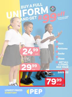 PEP : Buy A Full Uniform And Get R99 Off (29 December - 27 January 2026), page 1