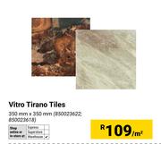 Vitro Tirano Tiles 350mm x 350mm (850023622, 850023618)-Per Sqm