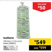 Isotherm Green 100mm X 1.2m X 6m 298651