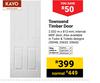 Kayo Townsend Timber Door 2032m x 813mm (30046, 33655, 33660)