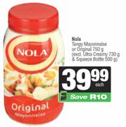 Nola Tangy Mayonnaise Or Original-750g