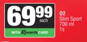 O2 Slim Sport 1s-700ml