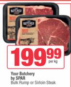 Your Butcher By Spar Bulk Rump Or Sirloin Steak-Per Kg