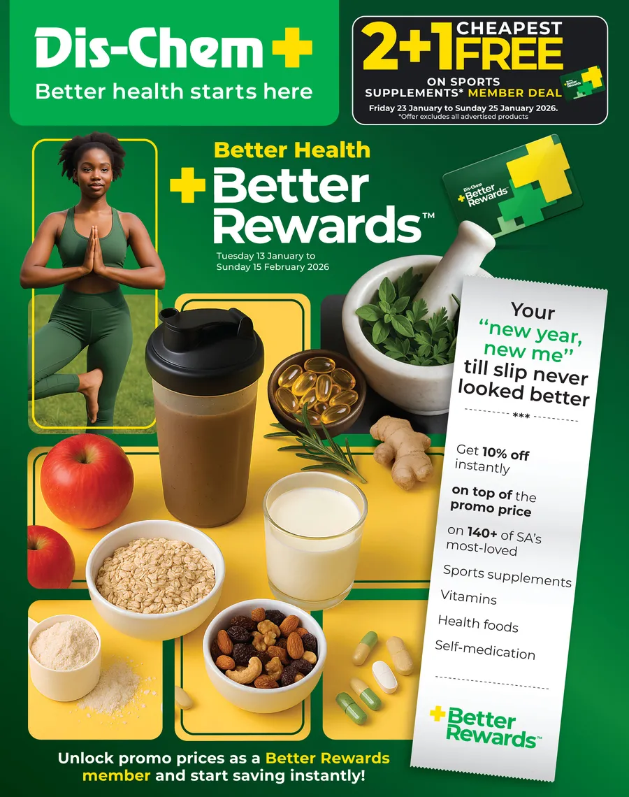 Dis-Chem : Better Health Rewards (13 January - 15 February 2026)