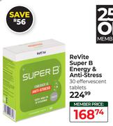 ReVite Super B Energy & Anti Stress 30 Effervescent Tablets