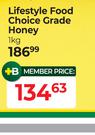 Lifestyle Food Choice Grade Honey-1Kg