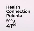 Health Connection Polenta-500g