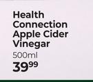 Health Connection Apple Cider Vinegar-500ml