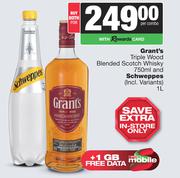 Grant's Triple Wood Blended Scotch Whisky 750ml & Schweppes 1L