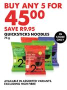 Quick Sticks Noodles-For Any 5 x 75g
