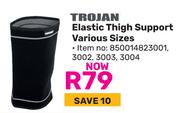 Trojan Elastic Thigh Support Various Sizes 850014823001,3002,3003,3004
