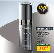Nutriderma Even Derm Brightening Gel Cream Serum-30ml